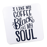 Coaster - Coffee Soul